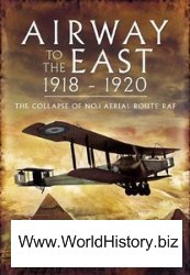 Airway to the East 1918-1920