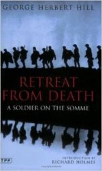 Retreat from Death: A Soldier on the Somme