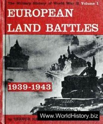 European Land Battles 1939-1943 (The Military History of World War II vol.1)