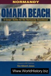Omaha Beach: V Corps Battle for the Normandy Beachhead (Battleground Europe)