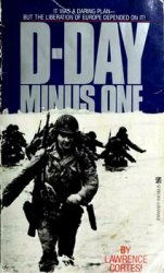 D-Day Minus One