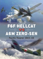 F6F Hellcat vs A6M Zero-sen: Pacific Theater 1943-44