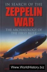 In Search of the Zeppelin War: The Archaeology of the First Blitz