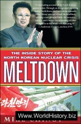 Meltdown - The Inside Story of the North Korean Nuclear Crisis