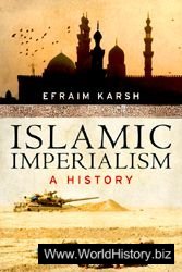 Islamic Imperialism - A History