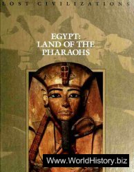 Egypt - Land of the Pharaohs