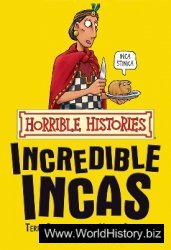 Horrible Histories: The Incredible Incas