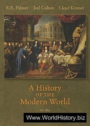 A History of the Modern World, To 1815 (Volume 1), 10th edition