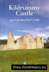 Kildrummy Castle and Glenbuchat Castle