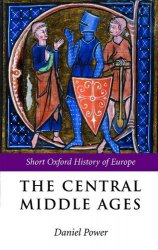 The Central Middle Ages Europe 950–1320