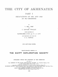 The City of Akhenaten. Part I: Excavations of 1921 and 1922 at El' Amarneh.