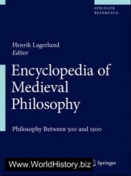 Encyclopedia of Medieval Philosophy: Philosophy between 500 and 1500