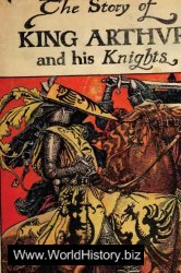 The story of King Arthur and his Knights