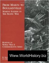 From Makin To Bougainville Marine Raiders In The Pacific War