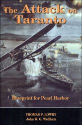 The Attack on Taranto: Blueprint for Pearl Harbor