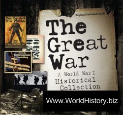 The Great War: A World War I Historical Collection