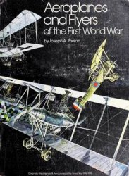 Aeroplanes and Flyers of the First World War