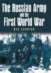 The Russian Army and the First World War