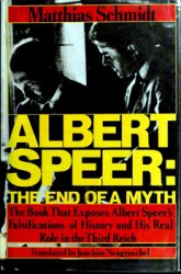 Albert Speer - The End of a Myth