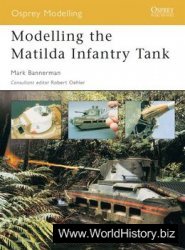 Modelling the Matilda Infantry Tank (Osprey Modelling №5)