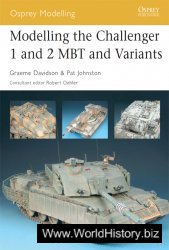 Modelling the Challenger 1 and 2 MBT and Variants (Osprey Modelling №29)