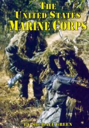 The United States Marine Corps (Serving Your Country)