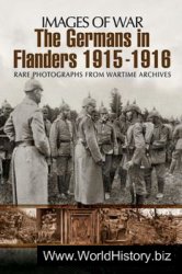The Germans in Flanders 1915-1916