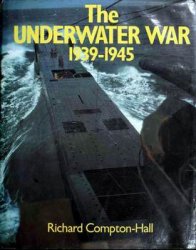 The Underwater War, 1939-1945