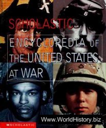 Scholastic Encyclopedia of the United States at War