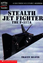 Stealth Jet Fighter: The F-117A