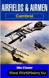 Airfields & Airmen: Cambrai