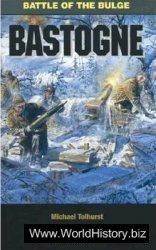 Bastogne: Battle of the Bulge