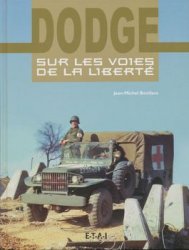 Dodge: Sur les Voies de la Liberte