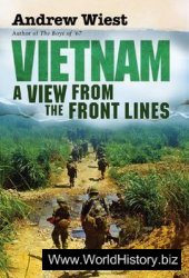 Vietnam: A View from the Front Lines (Osprey General Military)