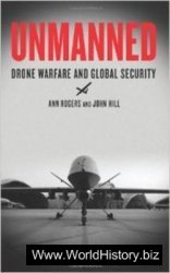 Unmanned: Drone Warfare and Global Security
