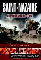 Saint-Nazaire: Operation Chariot - 1942