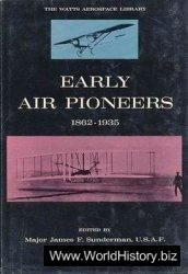 Early Air Pioneers, 1862-1935