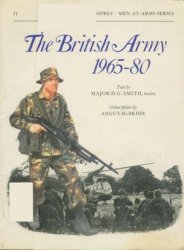 The British Army 1965-80: Combat and Service Dress