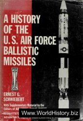 A History of the U.S. Air Force Ballistic Missiles