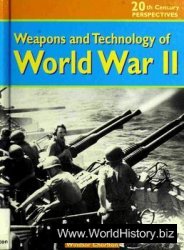 Weapons and Technology of World War II