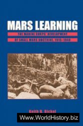 Mars Learning The Marine Corp's Development of Small Wars Doctrine, 1915-1940