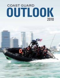 Coast Guard Outlook 2010