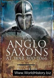 Anglo-Saxons at war 800-1066