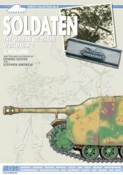 Soldaten: The German Soldier In World War 2. Volume 1. Holland
