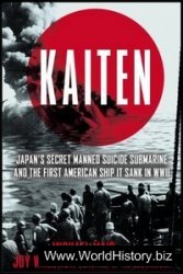 Kaiten: Japan's Secret Manned Suicide Submarine