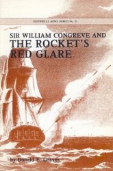 Sir William Congreve annd the Rockets Red Glare