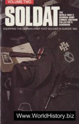 Soldat:Equipping the German Army Foot Soldier in Europe 1943 vol.2