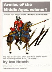 Armies of the Middle Ages, volume 1