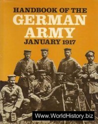 Handbook Of The German Army In War. January 1917