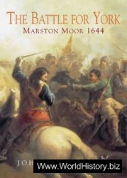 The Battle for York - Marston Moor 1644